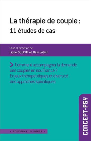 Couverture du livre « La therapie de couple. 12 etudes de cas » de Souche Lionel / Sagn aux éditions In Press