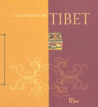Couverture du livre « Artisanat Du Tibet » de Blanchard/Blanchard/ aux éditions La Martiniere