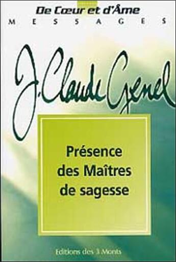 Couverture du livre « Presence des maitres de sagesse 1997 - t. 7 » de Jean-Claude Genel aux éditions 3 Monts