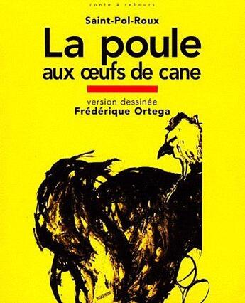 Couverture du livre « La poule aux oeufs de cane » de Saint-Pol-Roux aux éditions Passage Pietons