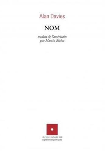 Couverture du livre « Nom » de Alan Davies aux éditions Le Clou Dans Le Fer