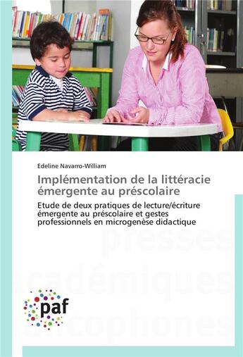 Couverture du livre « Implementation de la litteracie emergente au prescolaire » de Navarro-William-E aux éditions Presses Academiques Francophones