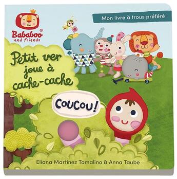 Couverture du livre « Petit ver joue à cache-cache. coucou ! » de Anna Taube aux éditions Kaiserberge