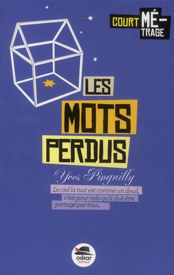 Couverture du livre « Les mots perdus » de Yves Pinguilly aux éditions Oskar