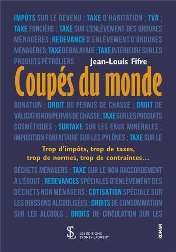 Couverture du livre « Coupes du monde » de Fifre Jean-Louis aux éditions Sydney Laurent