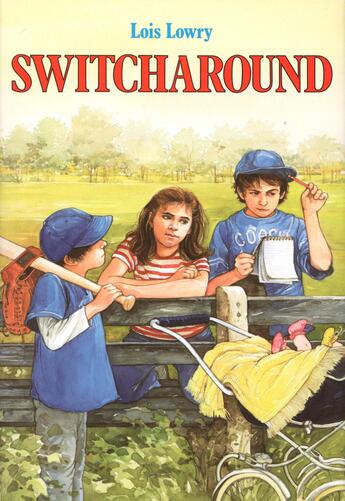 Couverture du livre « Switcharound » de Lois Lowry aux éditions Houghton Mifflin Harcourt