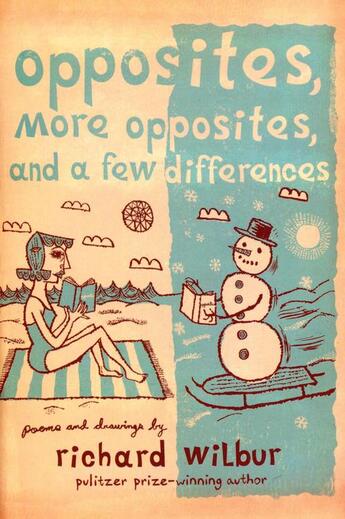 Couverture du livre « Opposites, More Opposites, and a Few Differences » de Richard Wilbur aux éditions Houghton Mifflin Harcourt