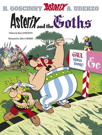 Couverture du livre « Asterix and the goths » de Goscinny-R+Uderzo-A aux éditions Orion