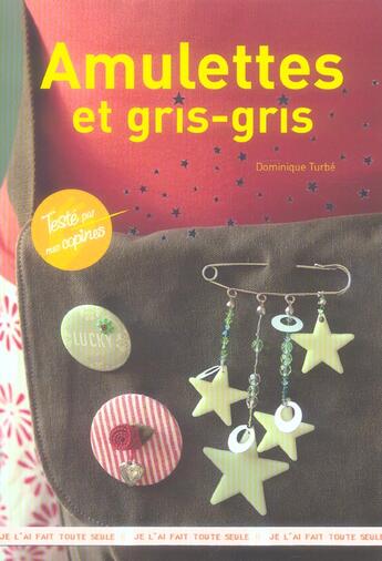 Couverture du livre « Amulettes Et Gri-Gris » de Dominique Turbe aux éditions Hachette Pratique
