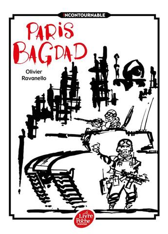 Couverture du livre « Paris Bagdad » de Olivier Ravanello aux éditions Le Livre De Poche Jeunesse