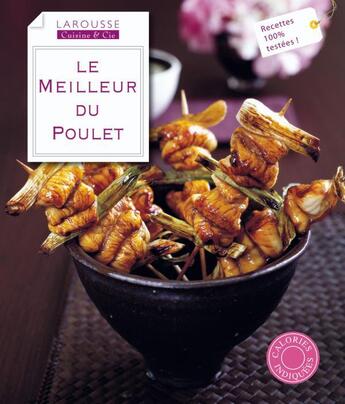 Couverture du livre « Le meilleur du poulet » de  aux éditions Larousse