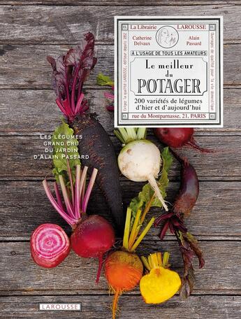 Couverture du livre « Le meilleur du potager » de Catherine Delvaux aux éditions Larousse