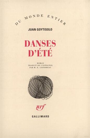 Couverture du livre « Danses D'Ete (Quatre Tentatives D'Interpretation D'Une Histoire » de Juan Goytisolo aux éditions Gallimard