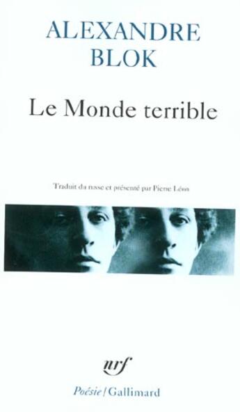 Couverture du livre « Le monde terrible » de Alexandre Blok aux éditions Gallimard