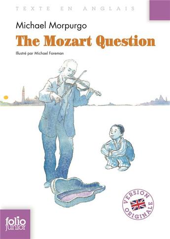 Couverture du livre « The Mozart question and other stories » de Michael Morpurgo aux éditions Gallimard-jeunesse