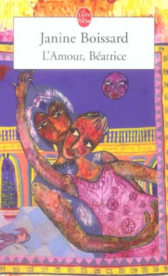 Couverture du livre « L'amour, beatrice » de Janine Boissard aux éditions Le Livre De Poche