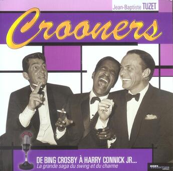 Couverture du livre « Crooners » de Jean-Baptiste Tuzet aux éditions Hors Collection