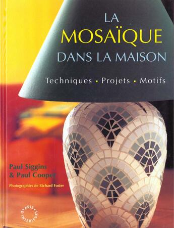 Couverture du livre « La Mosaique Dans La Maison » de Paul Siggins aux éditions Solar