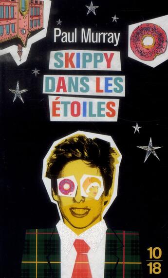 Couverture du livre « Skippy dans les étoiles » de Paul Murray aux éditions 10/18