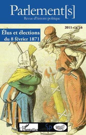 Couverture du livre « Élus et élections du 8 février 1871 » de  aux éditions L'harmattan