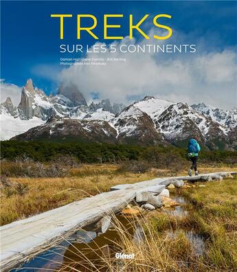 Couverture du livre « Treks sur les 5 continents » de Damian Hall et Dave Costello et Billi Bierling et Alex Treadway aux éditions Glenat