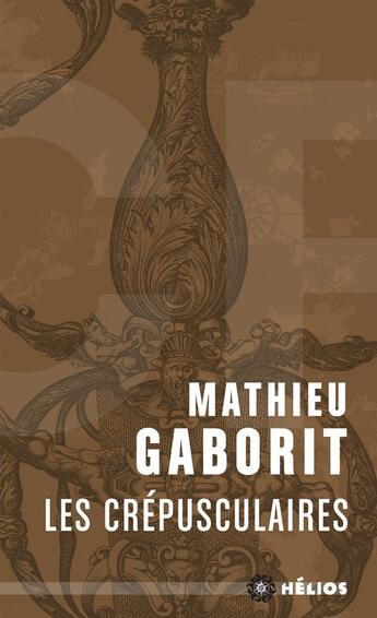 Couverture du livre « Les crépusculaires » de Mathieu Gaborit aux éditions Mnemos