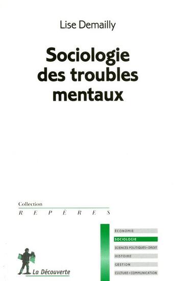 Couverture du livre « Sociologie des troubles mentaux » de Lise Demailly aux éditions La Decouverte