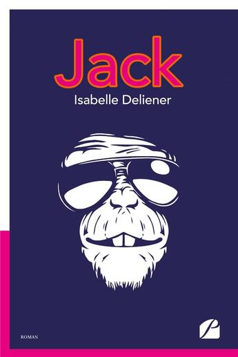 Couverture du livre « Jack » de Isabelle Deliener aux éditions Editions Du Panthéon