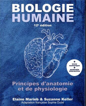 Couverture du livre « Biologie humaine (12e édition) » de Elaine N. Marieb aux éditions Erpi - Renouveau Pedagogique