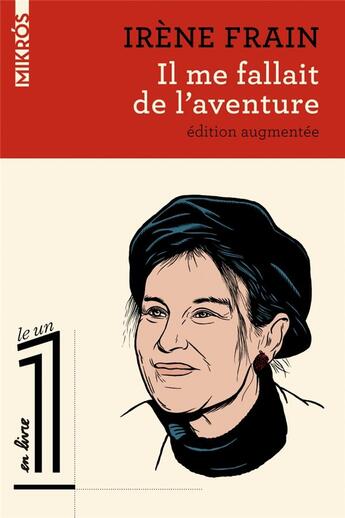 Couverture du livre « Il me fallait de l'aventure » de Irene Frain aux éditions Editions De L'aube