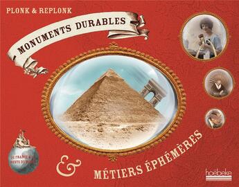 Couverture du livre « Monuments durables et métiers éphémères » de Plonk Et Replonk aux éditions Hoebeke