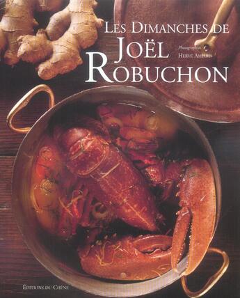 Couverture du livre « Les Dimanches De Joel Robuchon » de Amiard-H aux éditions Chene