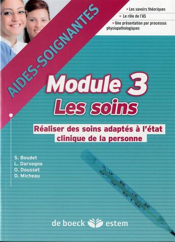 Couverture du livre « Module 3 ; les soins » de Dousset aux éditions Estem