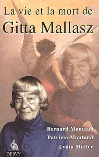 Couverture du livre « La vie et la mort de gitta mallasz » de  aux éditions Dervy