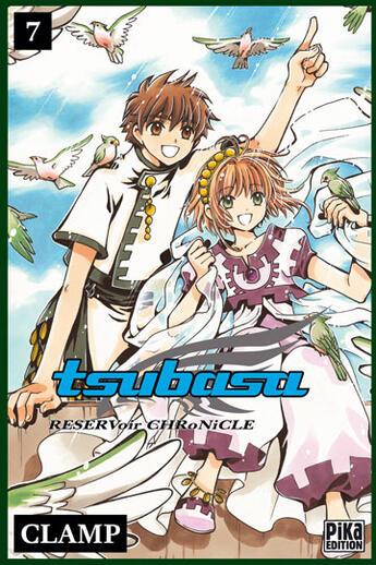 Couverture du livre « Tsubasa RESERVoir CHRoNiCLE Tome 7 » de Clamp aux éditions Pika