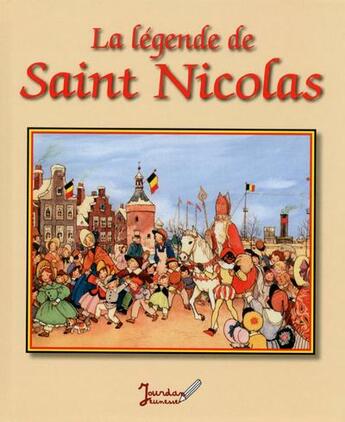 Couverture du livre « JE REUSSIS ; la légende de Saint Nicolas » de  aux éditions Je Reussis