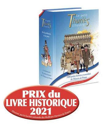 Couverture du livre « Le petit Thuriès illustré : 1000 petites histoires et anecdotes de l'histoire de France » de Yves Thuries aux éditions Editar