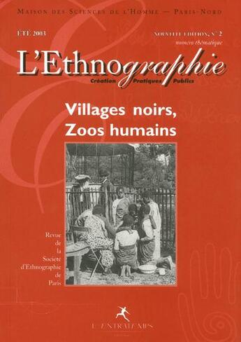 Couverture du livre « Villages noirs, zoos humains » de Garrigues/Levy aux éditions L'entretemps