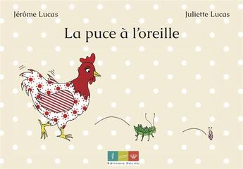 Couverture du livre « La puce à l'oreille » de Jérôme Lucas aux éditions Editions Recits