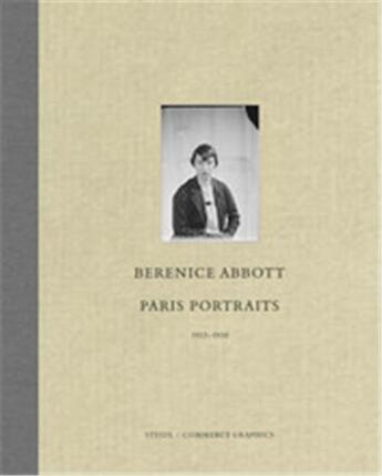 Couverture du livre « Berenice abbott paris portraits 1925-1930 » de Berenice Abbott aux éditions Steidl