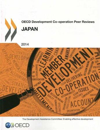 Couverture du livre « OECD Development Co-operation Peer Reviews: Japan 2014 » de Ocde aux éditions Ocde