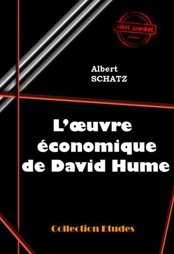 Couverture du livre « L'oeuvre économique de David Hume » de Albert Schatz aux éditions Ink Book