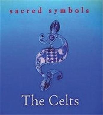 Couverture du livre « The celts sacred symbols » de  aux éditions Thames & Hudson