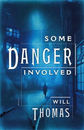 Couverture du livre « Some Danger Involved » de Thomas Will aux éditions Touchstone