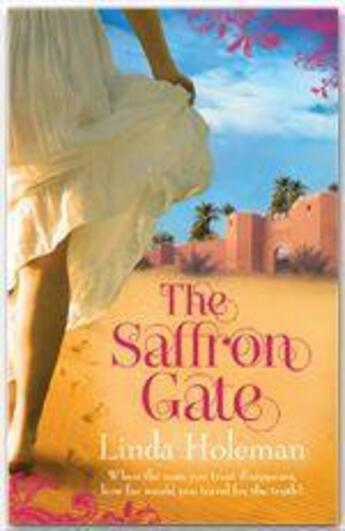 Couverture du livre « THE SAFFRON GATE » de Linda Holeman aux éditions Review