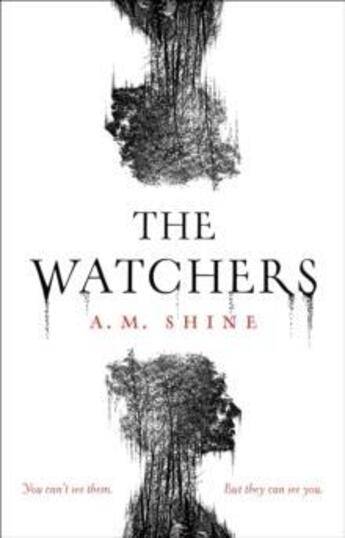 Couverture du livre « THE WATCHERS - A THRILLING GOTHIC HORROR PERFECT FOR HALLOWEEN » de A. M. Shine aux éditions Head Of Zeus