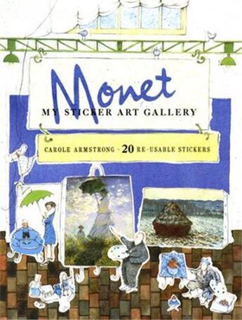 Couverture du livre « My sticker art gallery : monet » de Carole Armstrong aux éditions Frances Lincoln