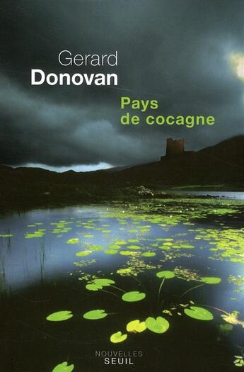 Couverture du livre « Pays de Cocagne » de Gerard Donovan aux éditions Seuil