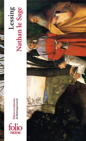 Couverture du livre « Nathan le Sage » de Gotthold Ephraim Lessing aux éditions Folio