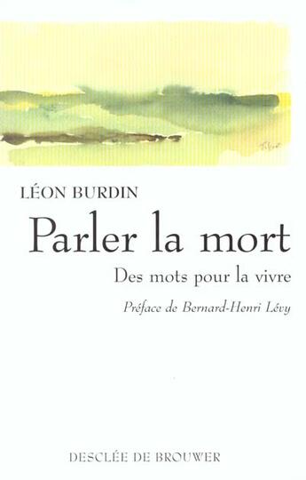 Couverture du livre « Parler la mort » de Burdin Leon aux éditions Desclee De Brouwer